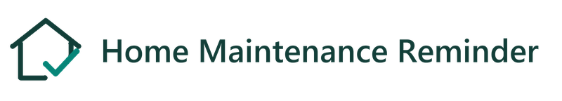Home Maintenance Reminder